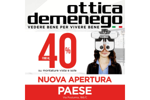 Ottica Demenego apre a Paese con sconti fino al 40%!